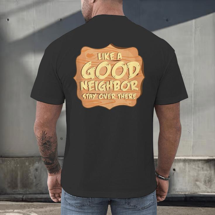 Antisocial Like A Good Neighbor Stay Over There Introvert Men's Back Print T-Shirt
