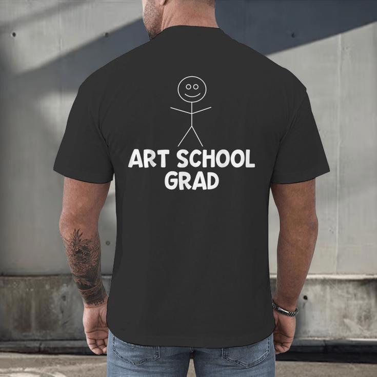Artist Shirt Art School Grad Graduation Shirt Men's Back Print T-Shirt