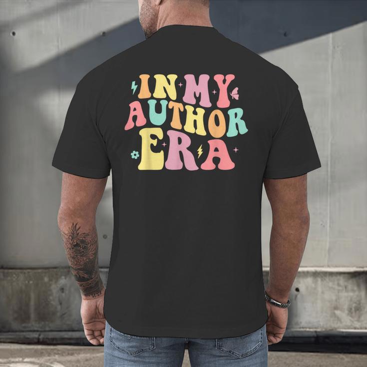 In My Author Era Writer Reading Writing Book Author Men's Back Print T-Shirt In My Author Era Writer Reading Writing Book Author Men's Back Print T-Shirt