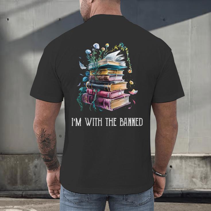Im With The Banned Book Readers Librarians Read Banned Books Men's Back Print T-Shirt