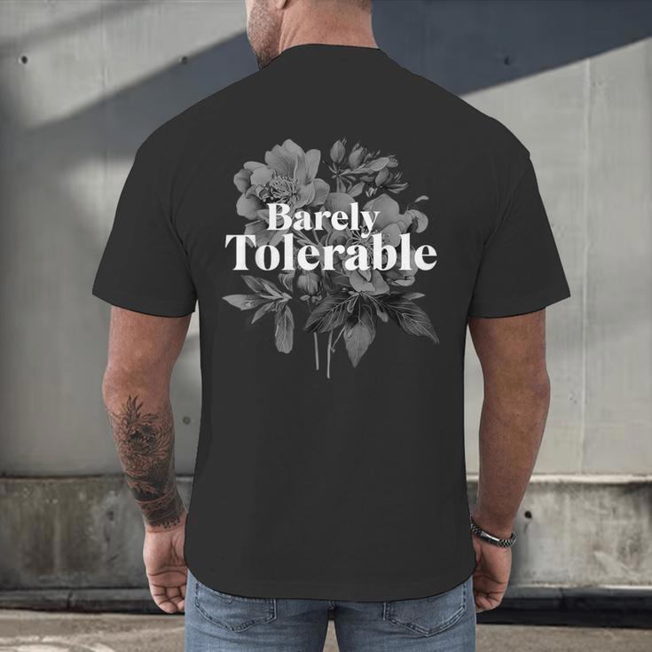 Barely Tolerable Shirt Floral Book Lover Quote Bookish Men's Back Print T-Shirt