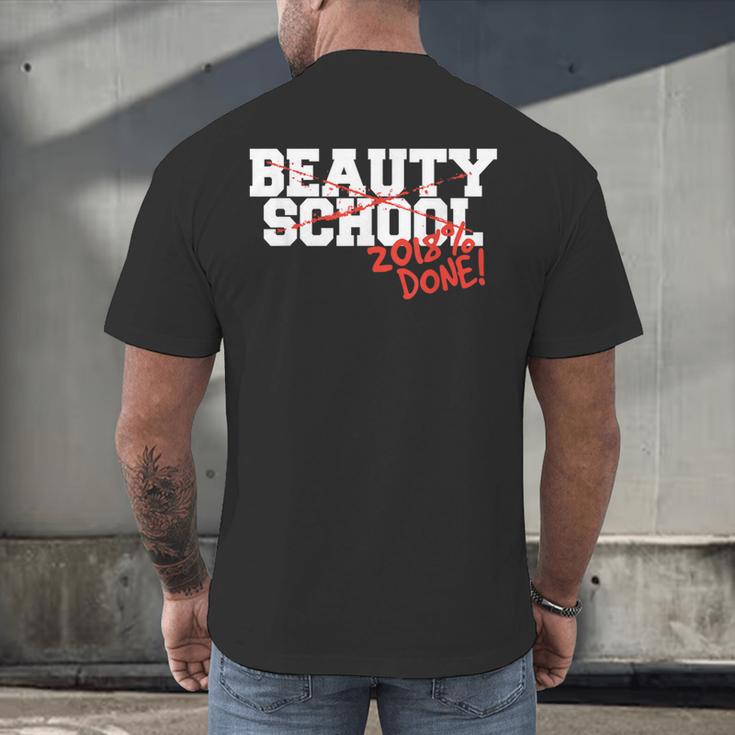 Beauty School Graduation Class Of 2018 Men's Back Print T-Shirt