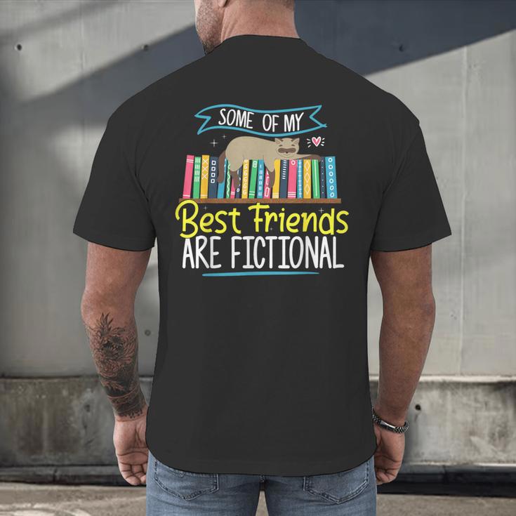 Some Of My Best Friends Are Fictional Book Lover Bookworm Men's Back Print T-Shirt