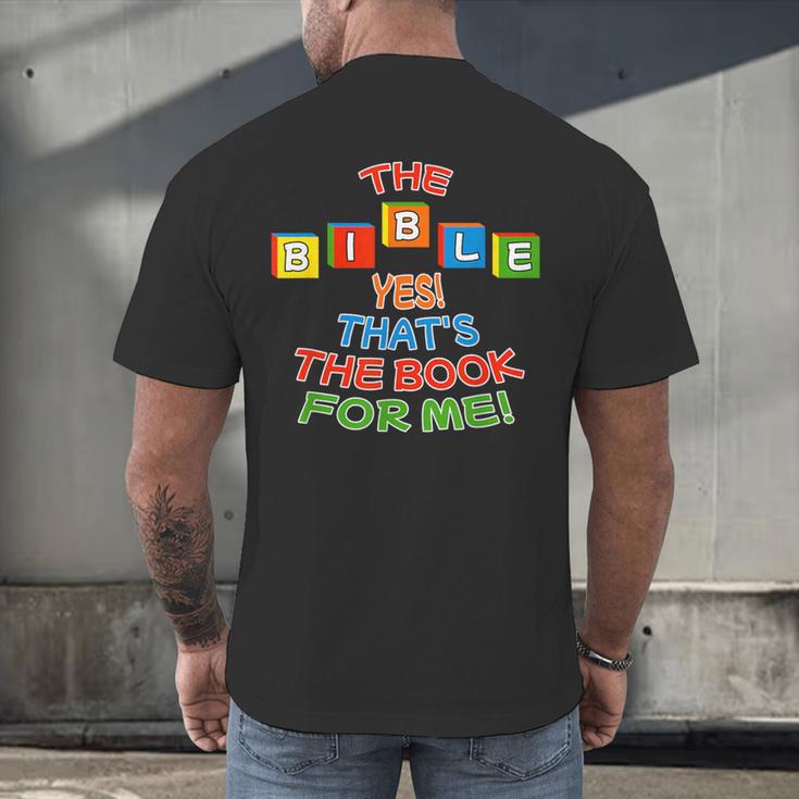 The BIBLE Yes That's The Book For Me Men's Back Print T-Shirt