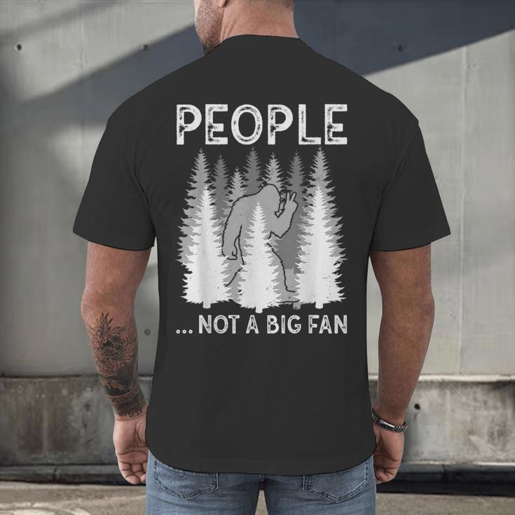 Bigfoot People Not a Big Fan Sasquatch Introvert Men's Back Print T-Shirt Bigfoot People Not a Big Fan Sasquatch Introvert Men's Back Print T-Shirt