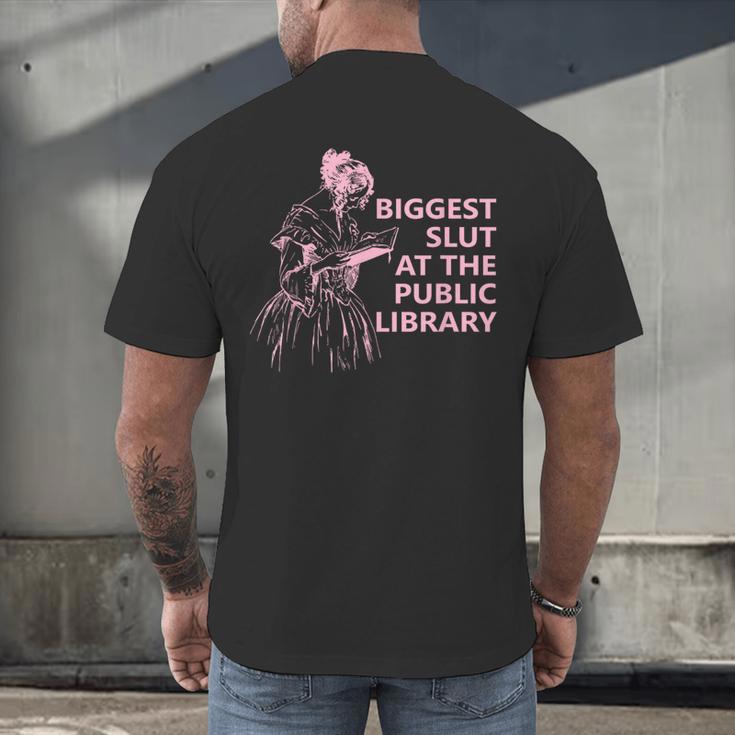 Biggest Slut At The Public Library Reading Book Club Men's Back Print T-Shirt