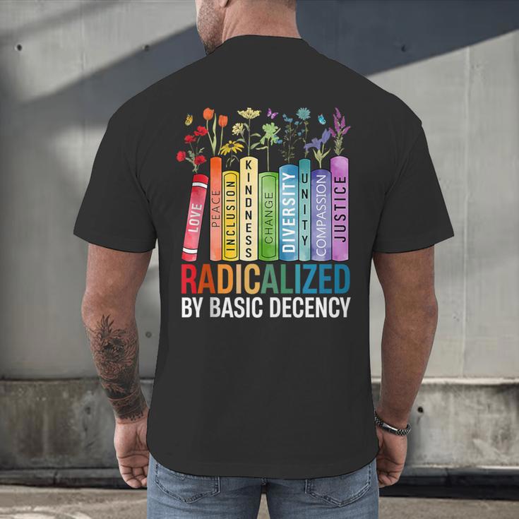 Book Flower Radicalized By Basic Decency Feminist Lgbt Men's Back Print T-Shirt