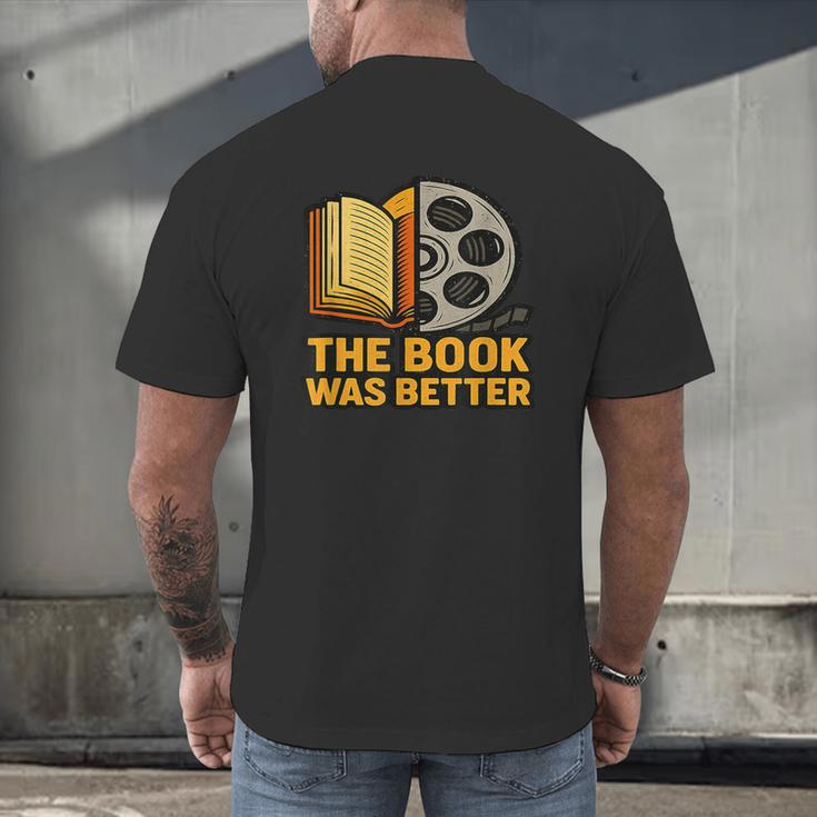 Book Love Scene The Book Was Better Bookworm Vibes Men's Back Print T-Shirt