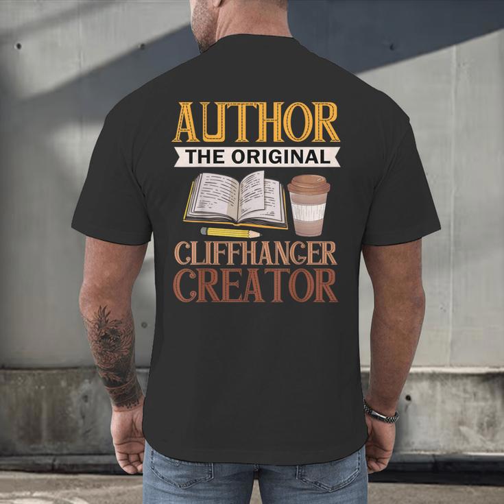 Book Writer Cliffhanger Creator Author Book Writing Novelist Men's Back Print T-Shirt