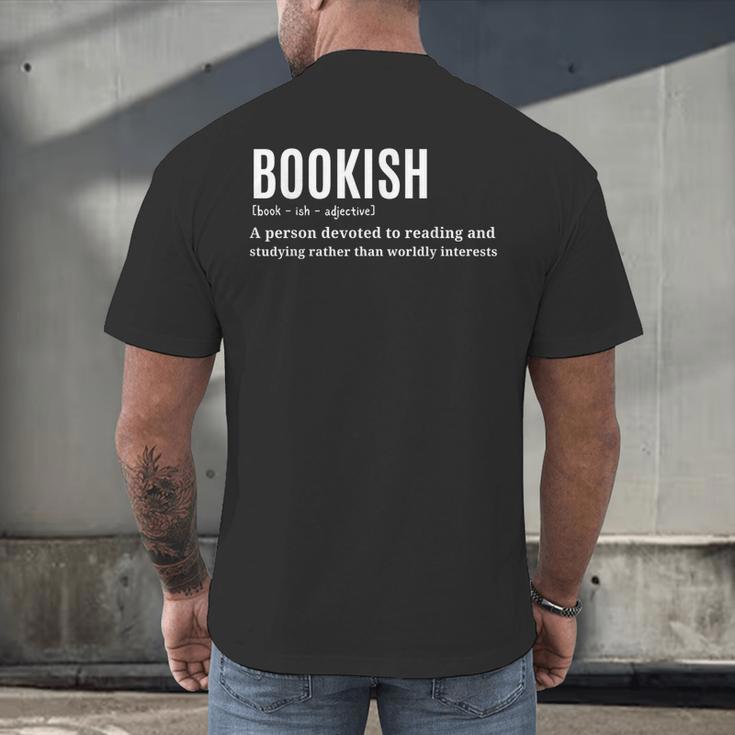 Bookish Definition Hilarious Bookworm Book Lover Reading Bookworm -Adults - Small Short Sleeve T-Shirt Men's Back Print T-Shirt