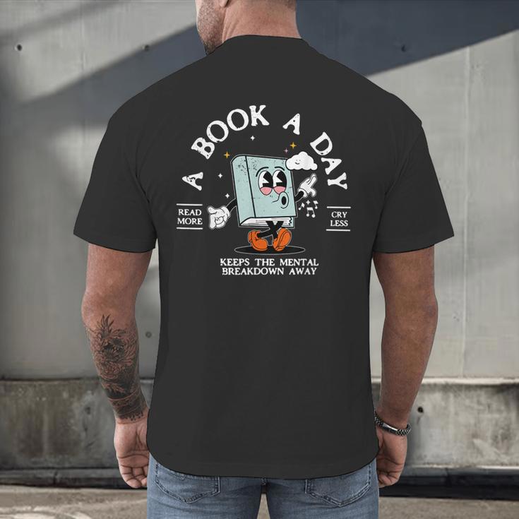 Bookish Mental Health Book A Day Retro Read More Book Men's Back Print T-Shirt