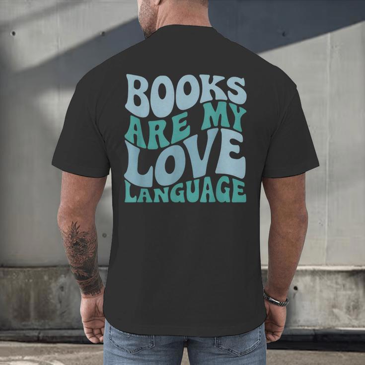 Books Are My Love Language Retro Book Quote Men's Back Print T-Shirt Books Are My Love Language Retro Book Quote Men's Back Print T-Shirt