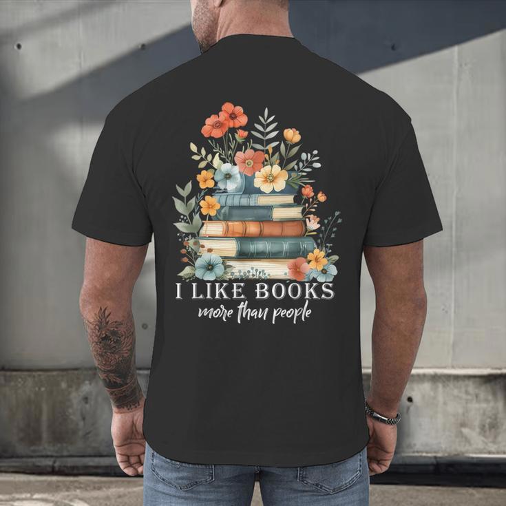 I Like Books More Than People Reading Reader Bookworm Saying Men's Back Print T-Shirt
