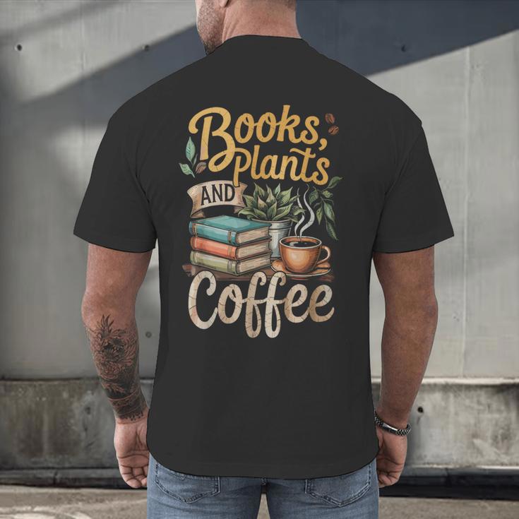Books Plants And Coffee Growing Plant Gardening Planting Men's Back Print T-Shirt Books Plants And Coffee Growing Plant Gardening Planting Men's Back Print T-Shirt