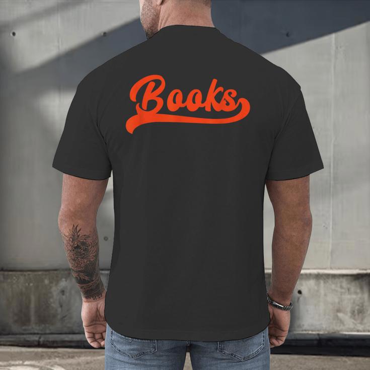 Books Reader Librarian Book Lover Bookworm Library Reading Men's Back Print T-Shirt Books Reader Librarian Book Lover Bookworm Library Reading Men's Back Print T-Shirt