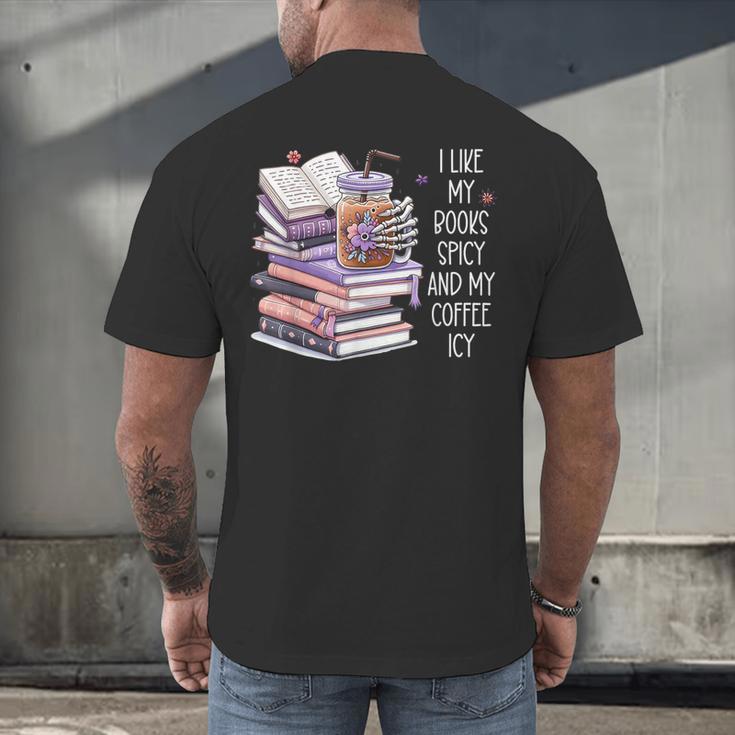 I Like My Books Spicy ShirtI Like Books Spicy & Coffee ICY Men's Back Print T-Shirt