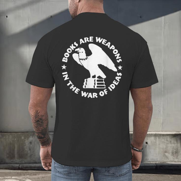 Books Are Weapons In The War Of Ideas Men's Back Print T-Shirt