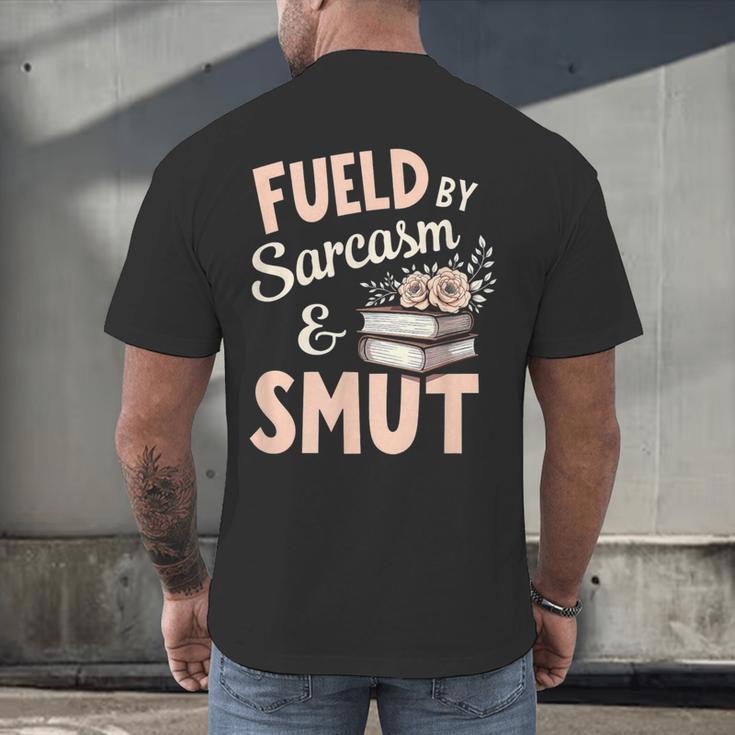 Bookworm Fueled By Sarcasm And Smut Book Reading Men's Back Print T-Shirt