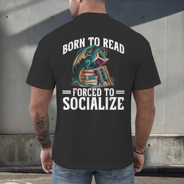 Born To Read Forced To Socialize Dragon Books Reading Men's Back Print T-Shirt Born To Read Forced To Socialize Dragon Books Reading Men's Back Print T-Shirt