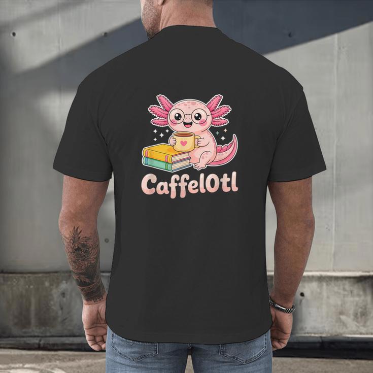 Caffelotl Cute Axolotl Pun Coffee Book Lover Kawaii Humor Men's Back Print T-Shirt
