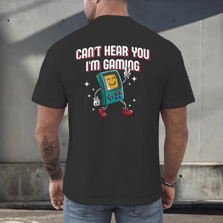 Cant Hear You Im Gaming Introvert Gamer Antisocial Men's Back Print T-Shirt Cant Hear You Im Gaming Introvert Gamer Antisocial Men's Back Print T-Shirt