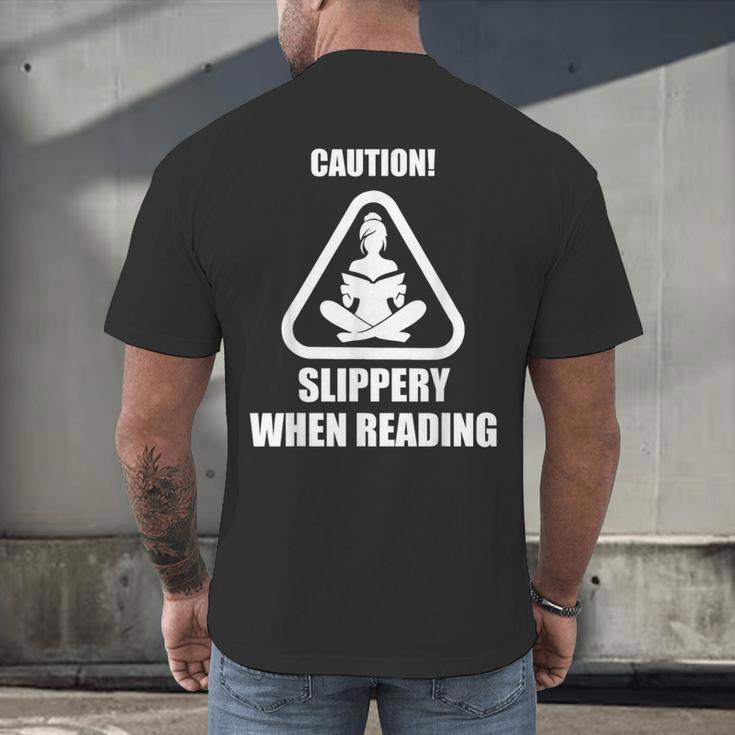 Caution Slippery When Reading Book Lover Men's Back Print T-Shirt