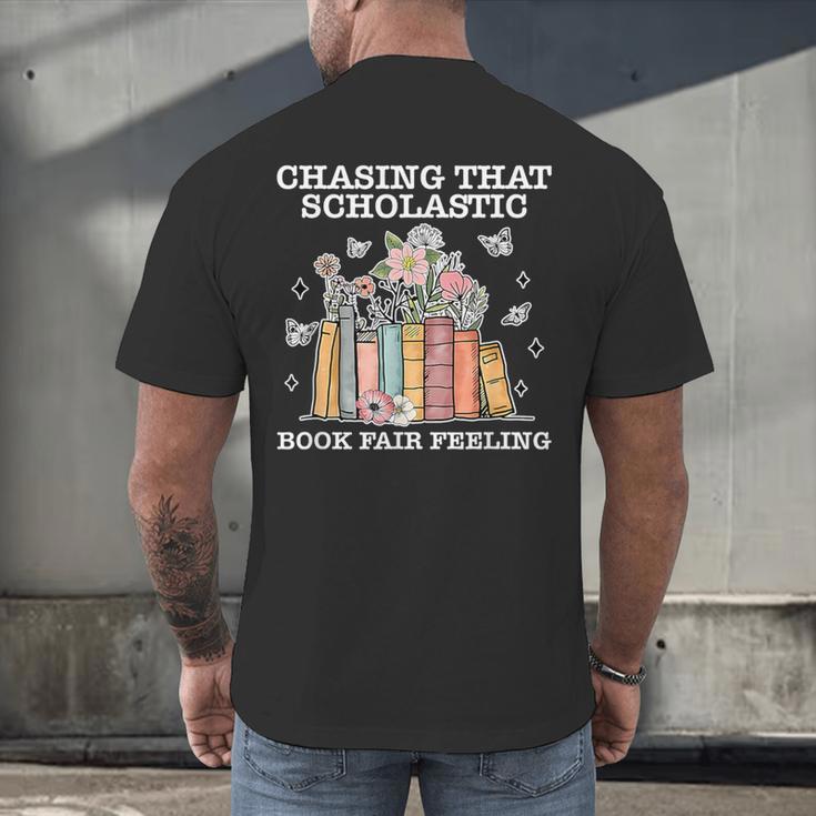 Chasing That Scholastic Book Fair Feeling Apparel Men's Back Print T-Shirt