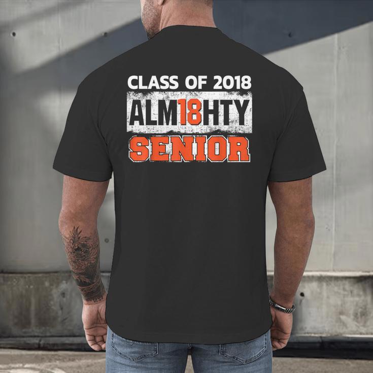 Class Of 2018 Alm18hty Senior 2018 Graduation T-Shirt Men's Back Print T-Shirt