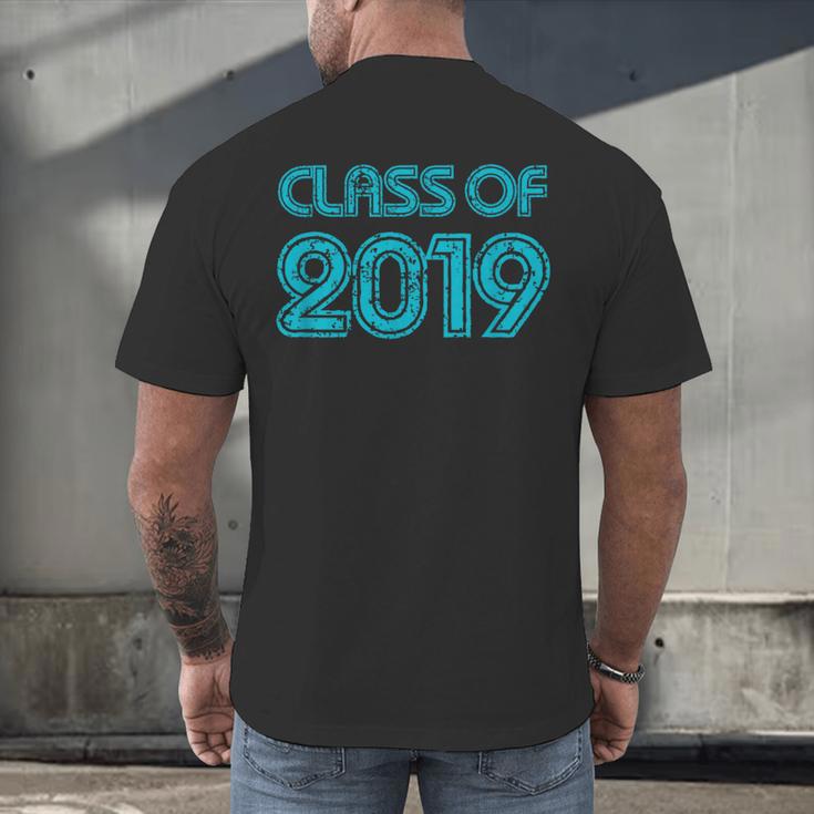 Class Of 2019 High School Graduation Teal Senior Men's Back Print T-Shirt