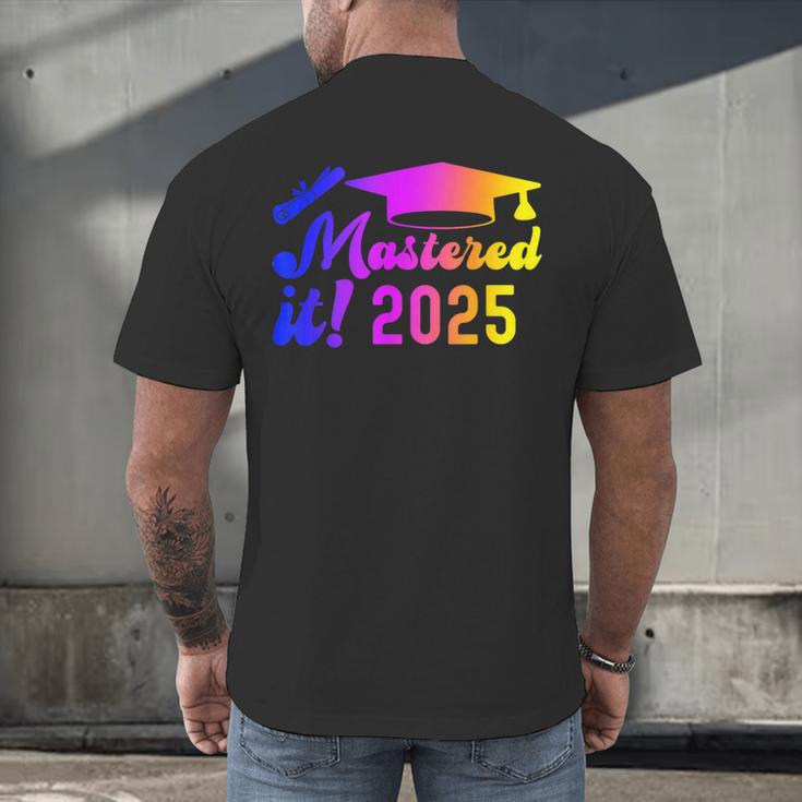 Class Of 2025 Mastered It College Masters Degree Graduation Men's Back Print T-Shirt