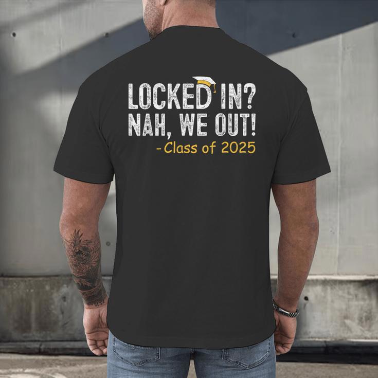 We Out Class Of 2025 Senior Graduation Graduate Grad Men's Back Print T-Shirt