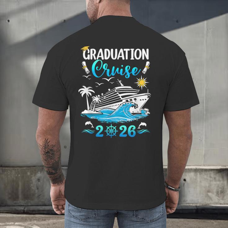 Class Of 2026 Graduation Cruise Senior Graduates Vacation Men's Back Print T-Shirt