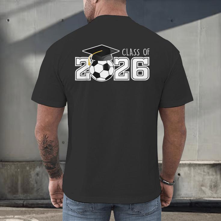 Class Of 2026 Senior 2026 Soccer High School Graduation Men's Back Print T-Shirt