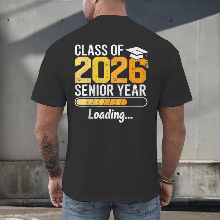 Class Of 2026 Senior Year Loading Senior 2026 Graduation Men's Back Print T-Shirt