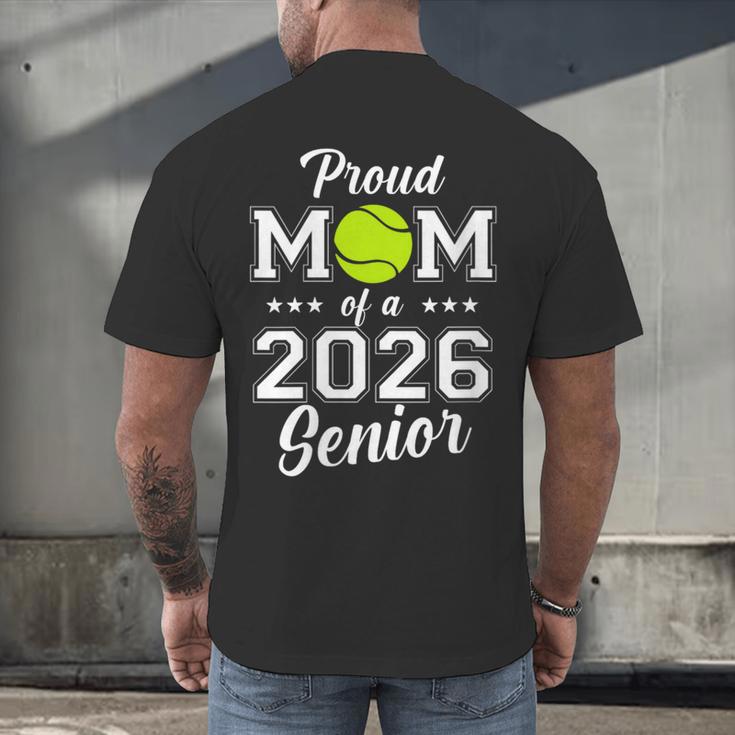 Class Of 2026 Tennis Mom Senior Graduation Graduate Men's Back Print T-Shirt