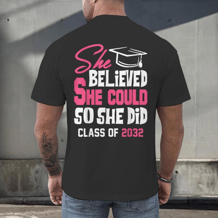 Class Of 2032 She Believed She Could Kids Graduation T-Shirt Men's Back Print T-Shirt