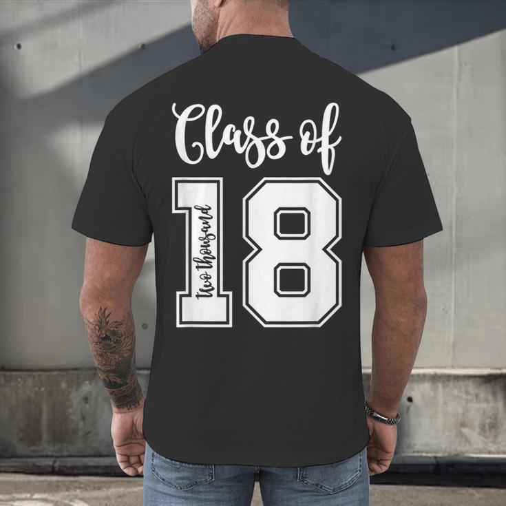 Class Of Two Thousand 18 Shirt Graduation T-Shirt Men's Back Print T-Shirt