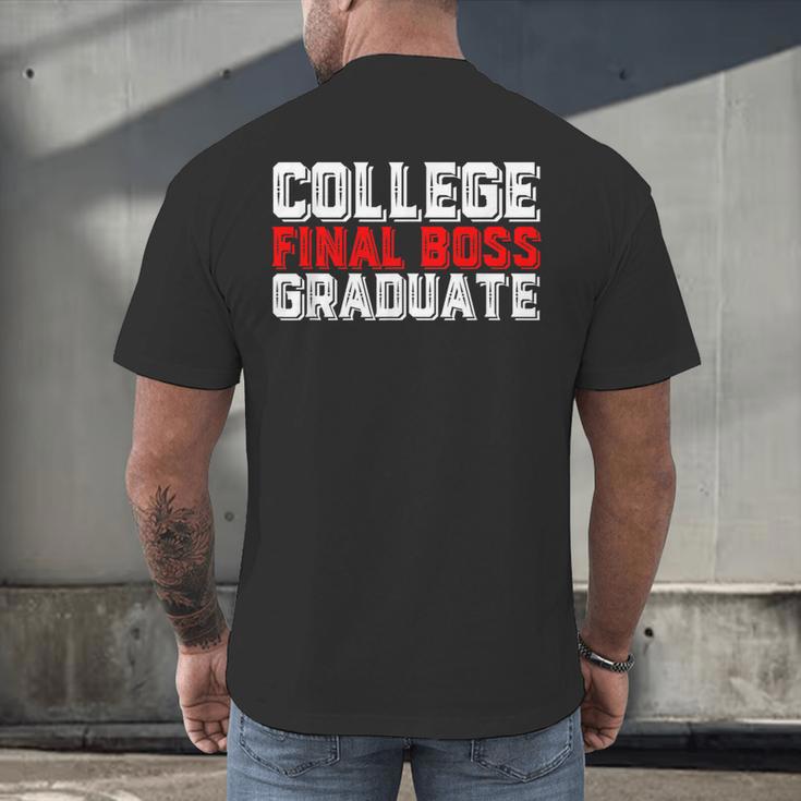 College Final Boss Graduate University Grad Gamer Graduation Men's Back Print T-Shirt