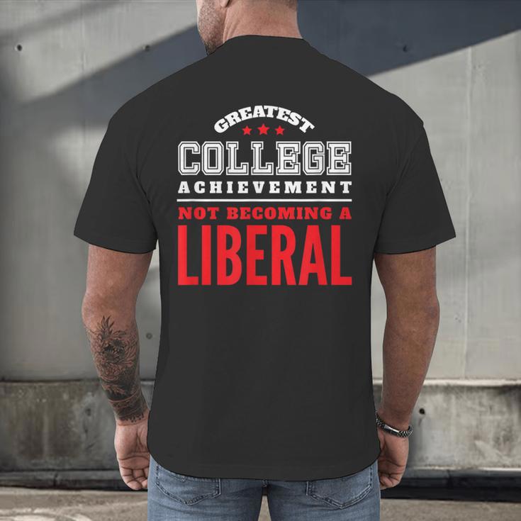 College Graduation For Conservatives Men's Back Print T-Shirt