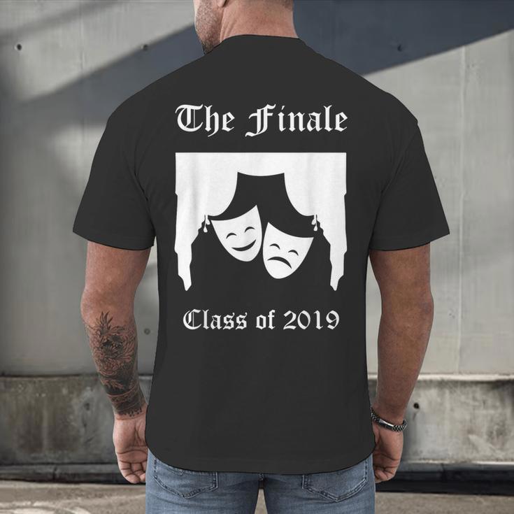 Cool Theater High School Or College Graduation Tshirt 2019 Men's Back Print T-Shirt