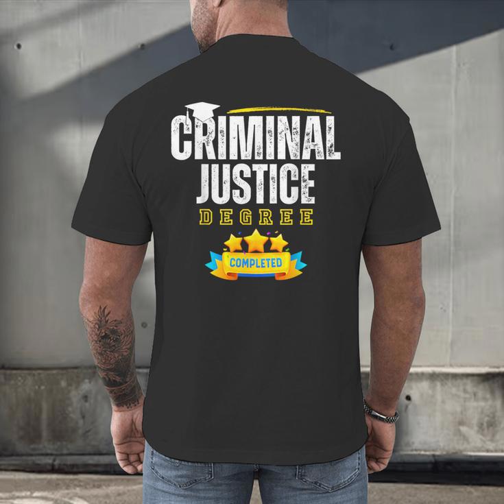 Criminal Justice Degree Graduation Senior Celebration Grad Men's Back Print T-Shirt