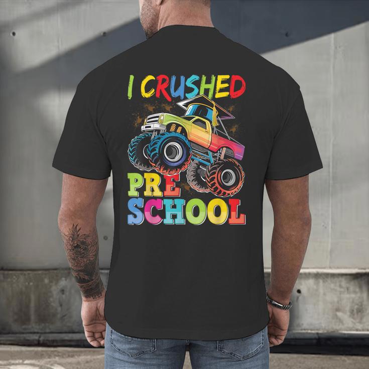 I Crushed Pre-K Monster Truck Graduation Preschool Grad 2025 Men's Back Print T-Shirt