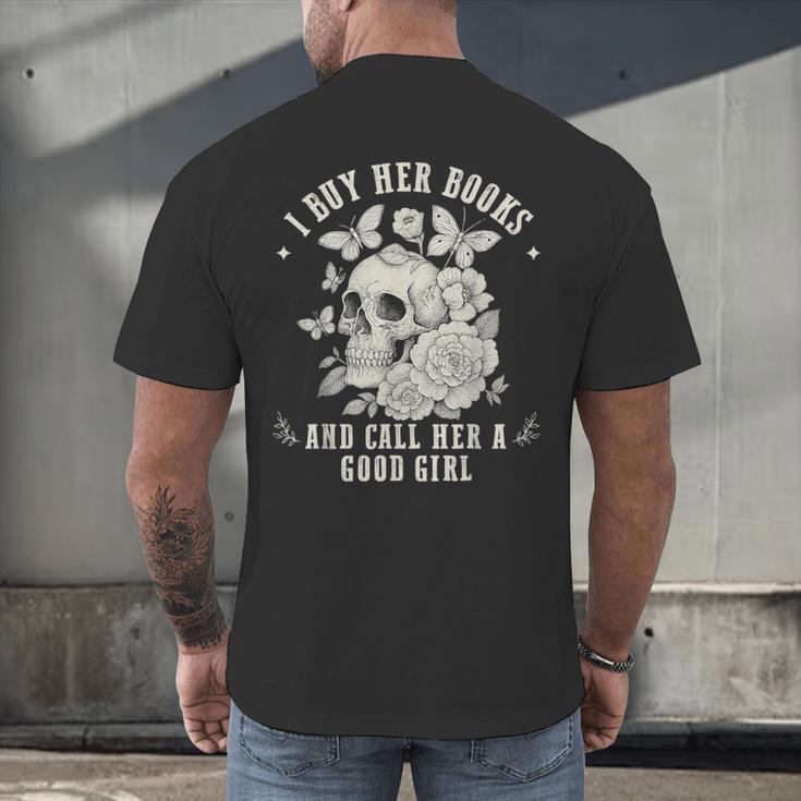 Cute I Buy Her Books And Call Her A Good Girl Book Lover Men's Back Print T-Shirt