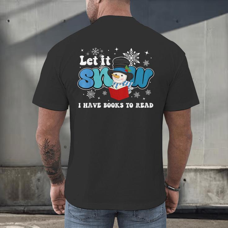 Cute Snowman Let It Snow I Have Books Reader Men's Back Print T-Shirt