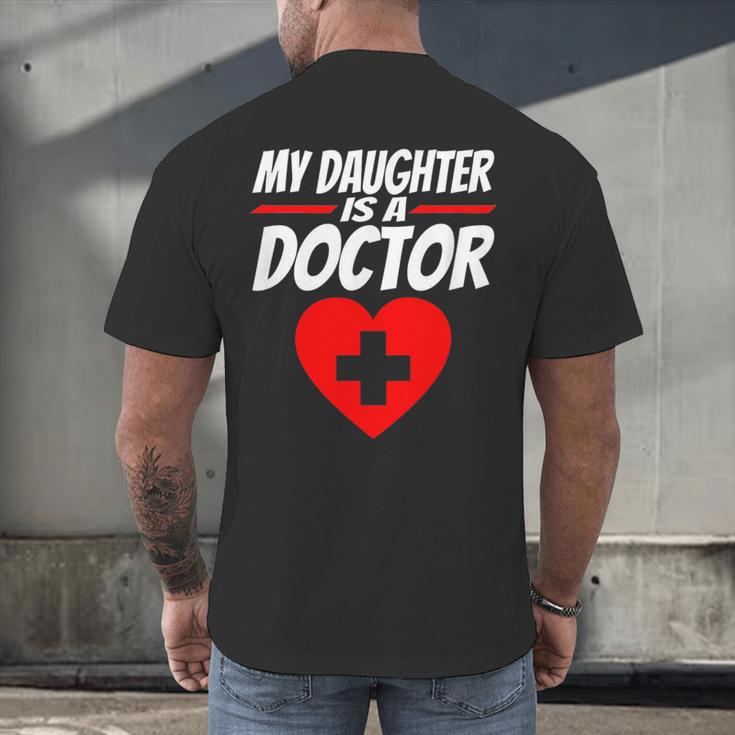 My Daughter Is A Doctor Shirt Proud Parents Graduation Men's Back Print T-Shirt