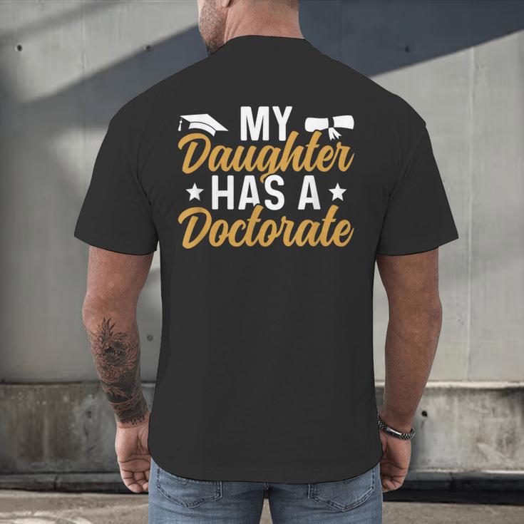 My Daughter Has A Doctorate Graduation Mom PhD Graduate Mom Men's Back Print T-Shirt