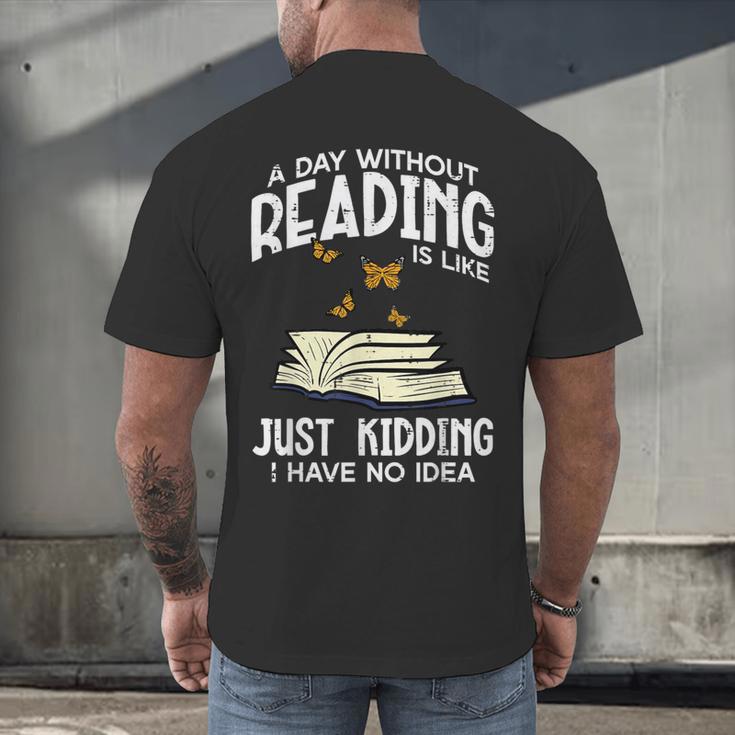 Day Without Reading Read Librarian Book Men Women Kids Men's Back Print T-Shirt Day Without Reading Read Librarian Book Men Women Kids Men's Back Print T-Shirt
