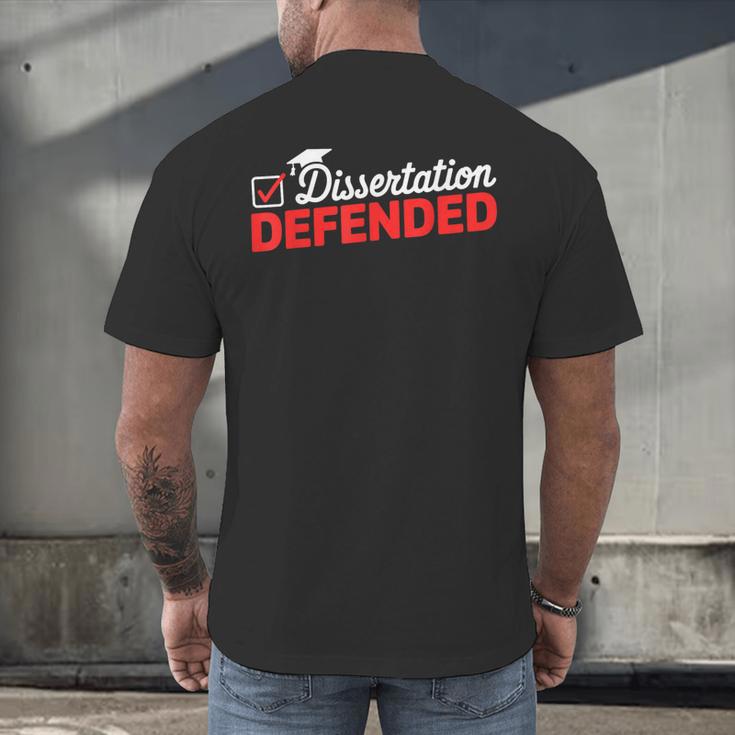 Dissertation Defended PhD Graduate PhD Graduation 2025 Men's Back Print T-Shirt
