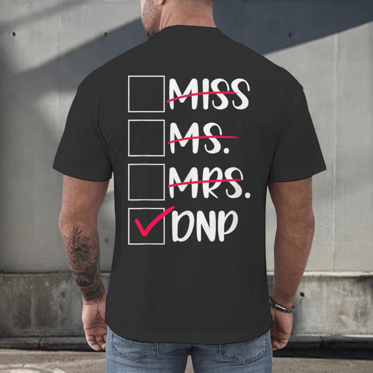 DNP Graduate Doctor Of Nursing Practice Graduation DNP Grad Men's Back Print T-Shirt
