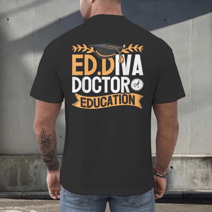 Doctor Of Education EdD Graduation ED Diva Men's Back Print T-Shirt